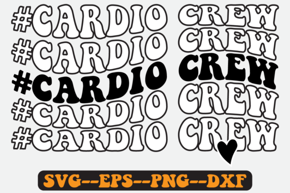 Cardio Crew Quote Retro Svg Design for Crafts and Graphics