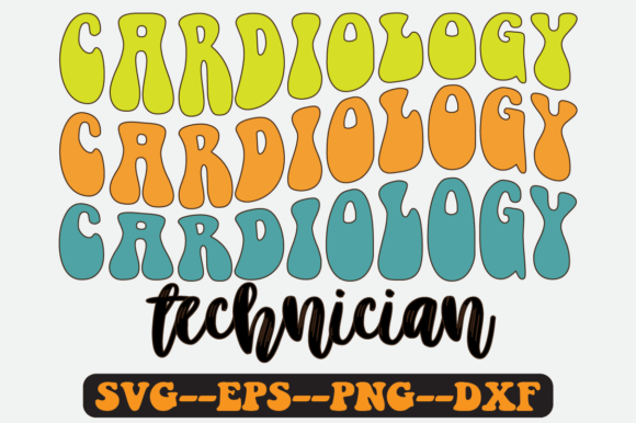 Cardiology Technician Quote Retro Svg for Crafts and Graphics