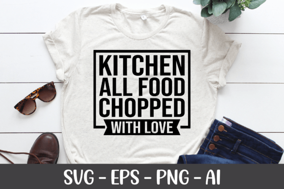 Kitchen All Food Chopped with Love SVG – A Versatile Graphic for Crafts and Content