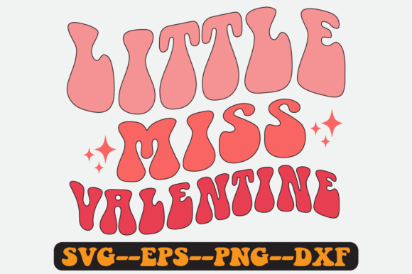 Little Miss Valentine Quote Retro Svg: A Graphics & Crafts Review